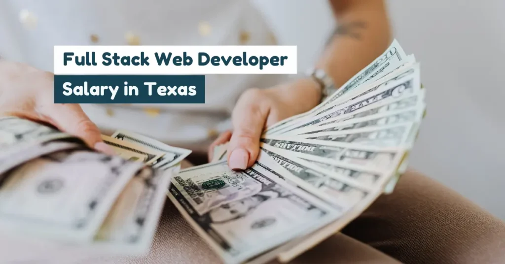 full stack web developer salary in texas