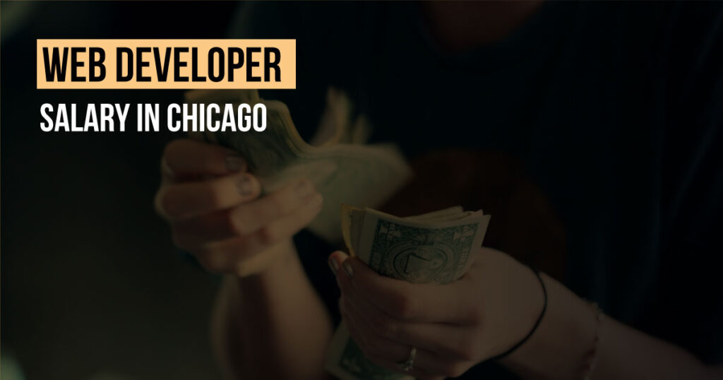 Web Developer Salary in Chicago