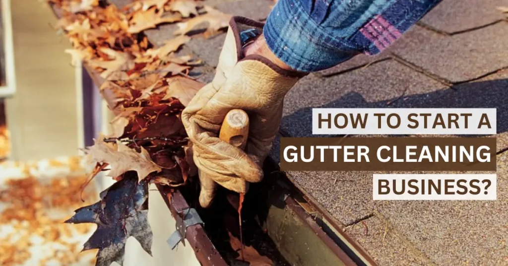 Gutter Cleaning Business