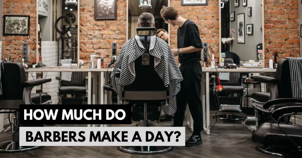 how much do barbers make a day