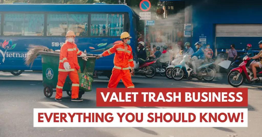 valet trash business